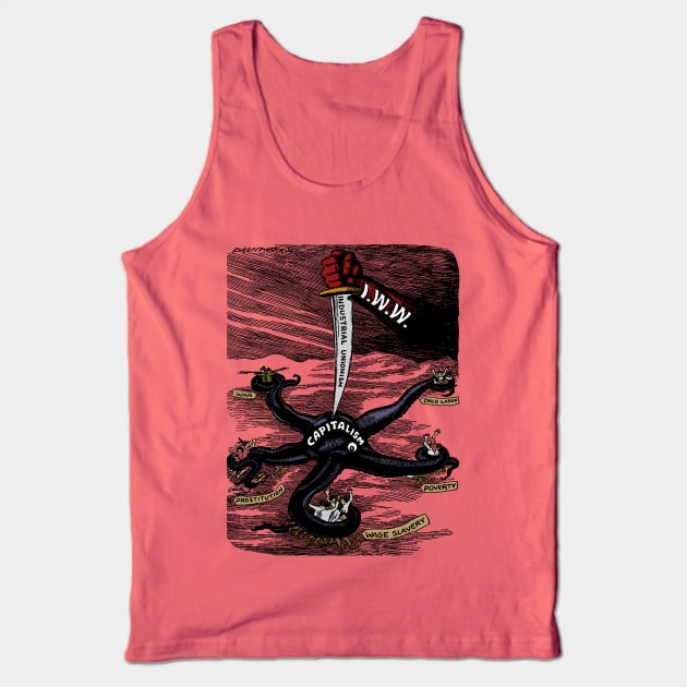 More Power To The Arm Recolored - Historical Propaganda, IWW, Labor Union, Socialist, Leftist, Anti Capitalist Tank Top by SpaceDogLaika